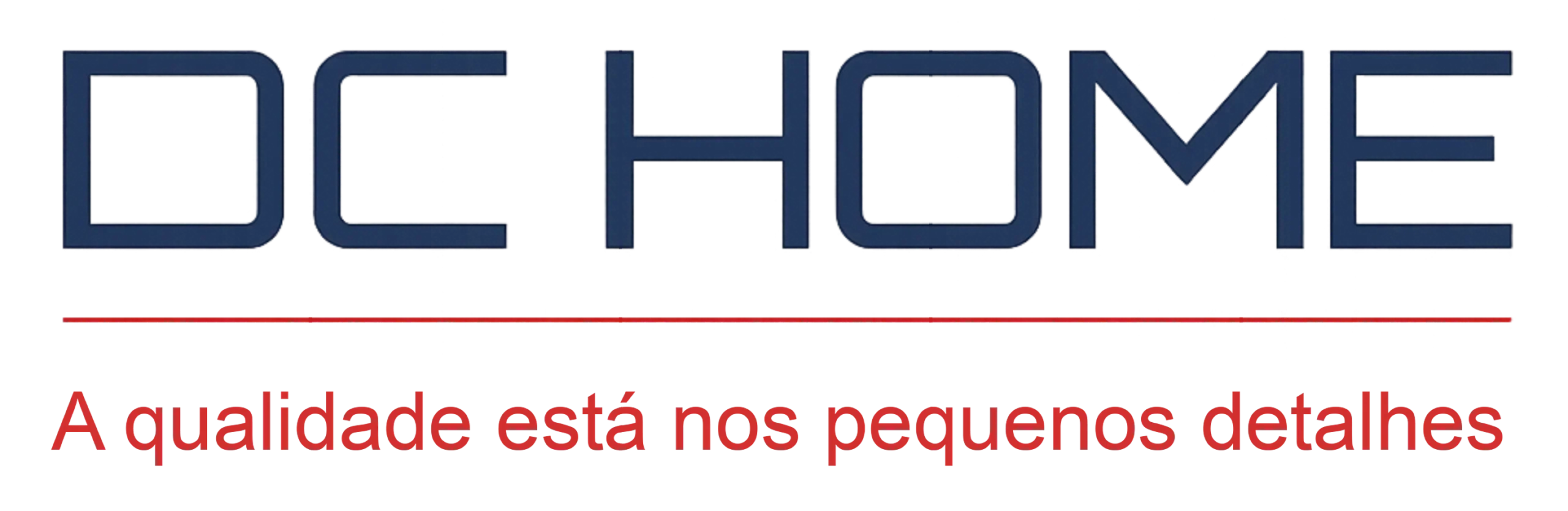 DC HOME - A qualidade está nos pequenos detalhes